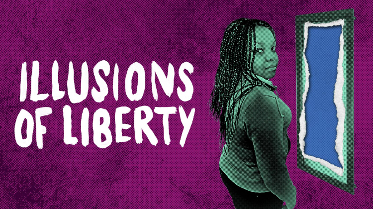 Illusions of Liberty