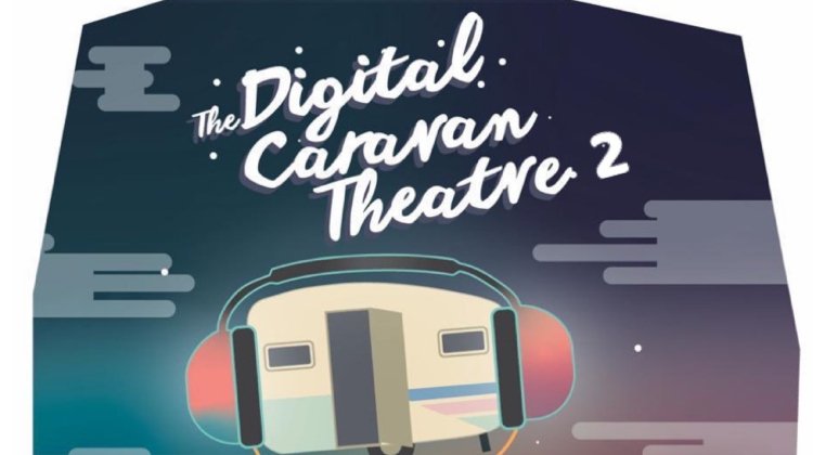 Digital Caravan Theatre 2 Tickets London Theatre