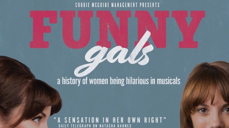 All Creatives And Cast for Funny Gals: Natasha Barnes & Vikki Stone ...