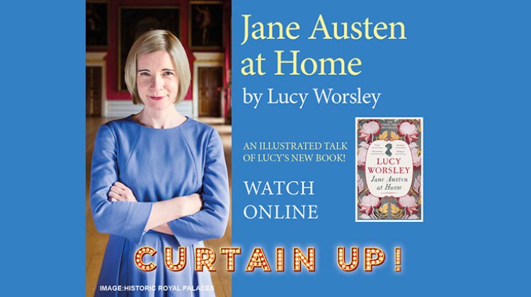 Lucy Worsley Presents and illustrated talk of her book ‘Jane Austen at Home’