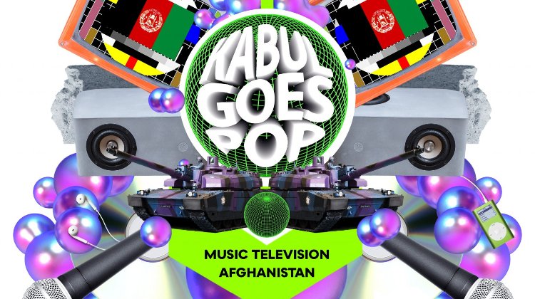 Kabul Goes Pop: Music Television Afghanistan Tickets London Theatre
