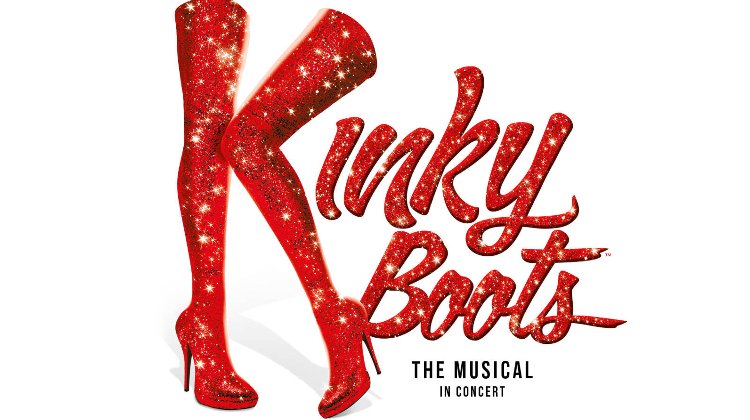 Kinky Boots - The Musical in Concert Tickets London Theatre