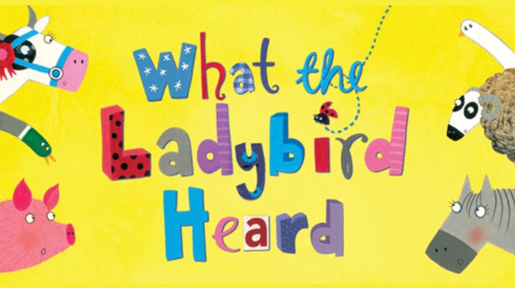 What The Ladybird Heard Tickets London Theatre