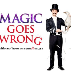 Magic Goes Wrong