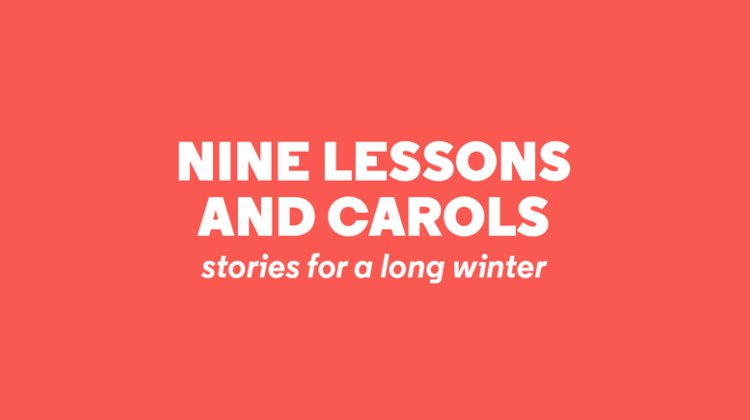 Nine Lessons and Carols