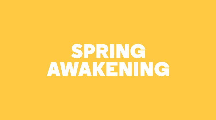 Spring Awakening