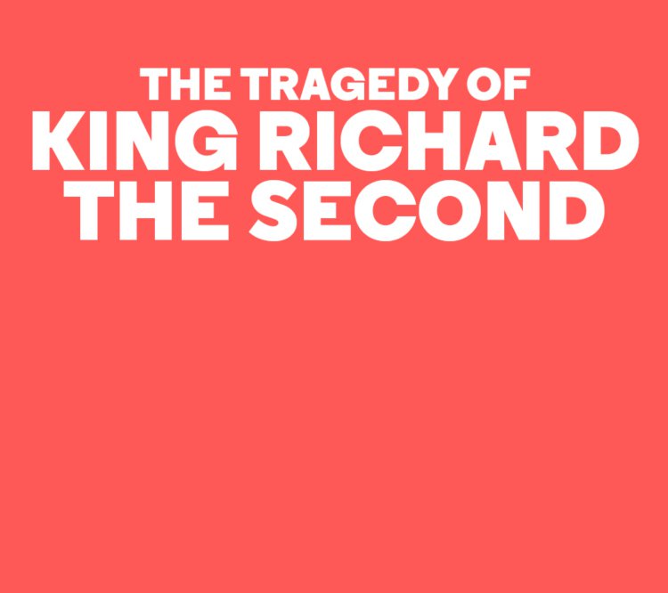 The Tragedy of King Richard the Second on Stagedoor