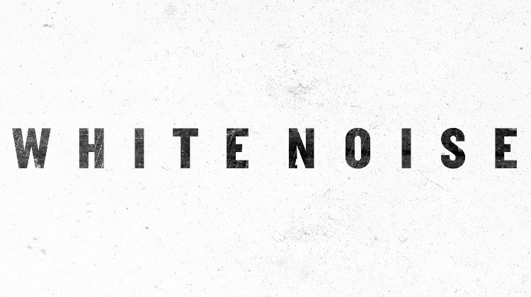 White Noise