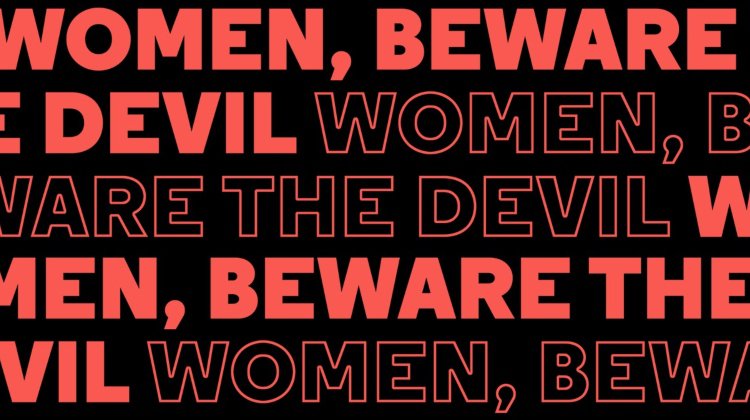Women, Beware the Devil Tickets London Theatre